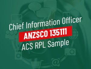 ACS RPL Sample ICT Chief Information Officer