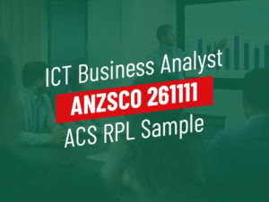 ACS RPL Sample ICT Business Analyst