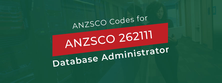 Database Administrator ANZSCO 262111