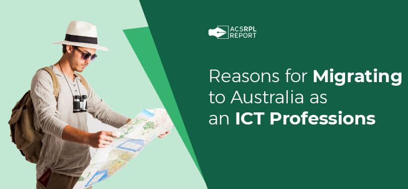 You are currently viewing Reasons for Migrating to Australia as an ICT Professions