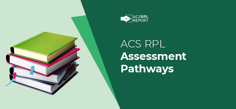 ACS RPL Skills Assessment Pathways