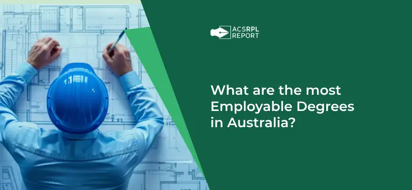 What are the most Employable Degrees in Australia